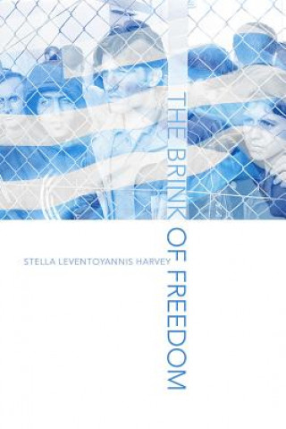 Libro The Brink of Freedom Stella Leventoyannis Harvey