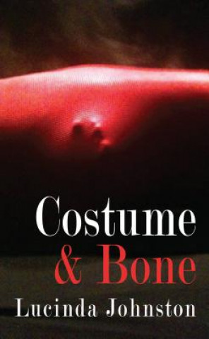 Buch Costume and Bone Lucinda Johnston