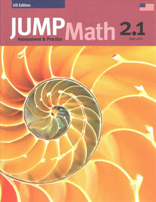 Knjiga Jump Math AP Book 2.1: Us Common Core Edition John Mighton