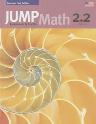 Książka Jump Math AP Book 2.2: Us Common Core Edition John Mighton