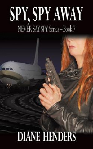 Βιβλίο Spy, Spy Away Diane Henders