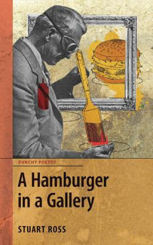 Book Hamburger in a Gallery Stuart Ross