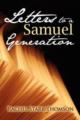 Libro Letters to a Samuel Generation Rachel Starr Thomson