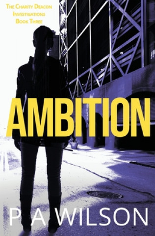 Könyv Ambition P. a. Wilsoln