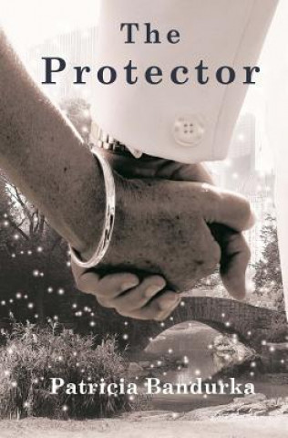 Könyv The Protector Patricia Bandurka