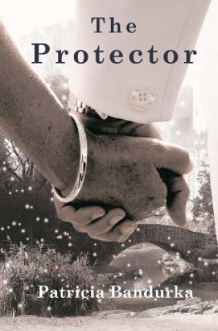 Książka The Protector Patricia Bandurka