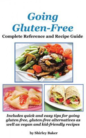 Könyv Going Gluten-Free Shirley Baker