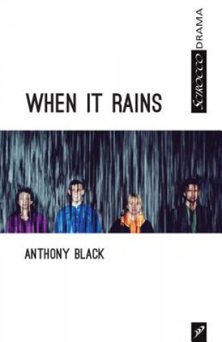 Kniha When It Rains Anthony Black