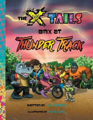 Kniha X-tails BMX at Thunder Track L. A. Fielding