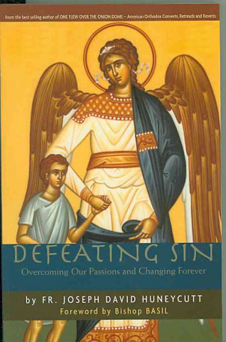 Książka Defeating Sin: Overcoming Our Passions and Changing Forever Basil
