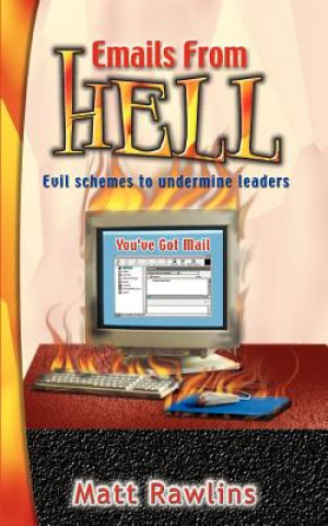 Book Emails from Hell Matt Rawlins