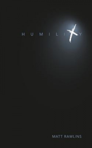 Książka Humility Matthew Lee Rawlins