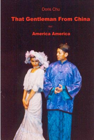 Könyv That Gentleman from China Doris C. J. Chu