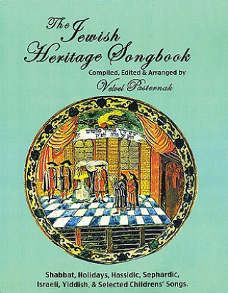 Kniha The Jewish Heritage Songbook Velvel Pasternak