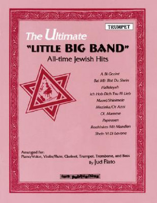 Carte The Ultimate "Little Big Band": All-Time Jewish Hits Jud Flato