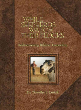 Carte While Shepherds Watch Their Flocks Timothy Laniak
