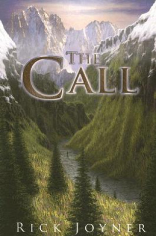 Kniha The Call Rick Joyner