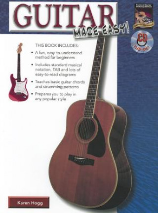 Könyv Guitar Made Easy: Book & CD Karen Hogg