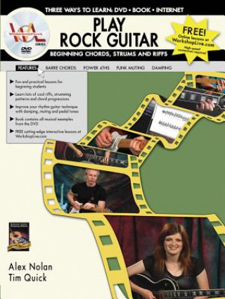 Аудио Play Rock Guitar: Beginning Chords, Strums and Riffs [With Book] Alex Nolan