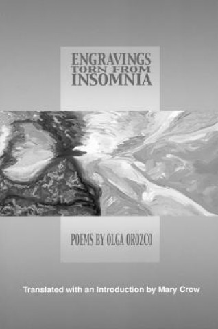 Carte Engravings Torn from Insomnia Olga Orozco