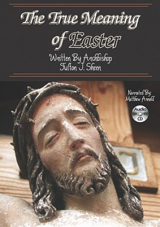 Audio The True Meaning of Easter Matthew Arnold