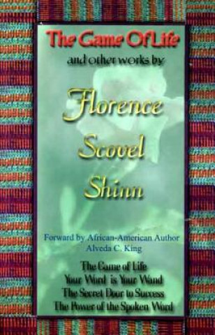 Książka Game Of Life and Other Works Florence Scovel-Shinn