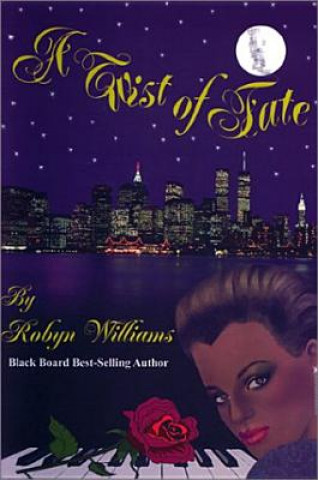 Könyv A Twist of Fate Robyn Williams