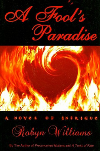Книга A Fool's Paradise Robyn Williams