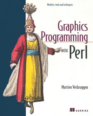 Książka Graphics Programming with Perl Martien Verbruggen
