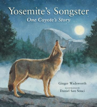 Book Yosemite's Songster Ginger Wadsworth