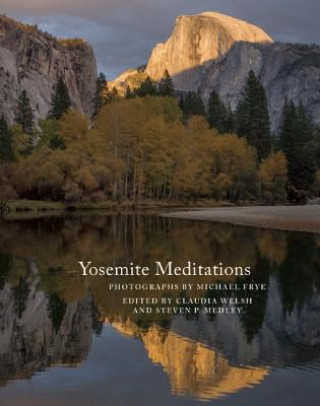 Kniha Yosemite Meditations Claudia Welsh