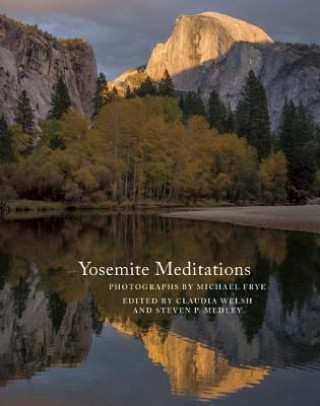 Книга Yosemite Meditations Claudia Welsh