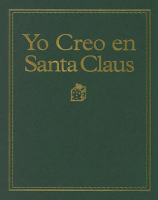 Carte Yo Creo En Santa Claus Diane G. Adamson