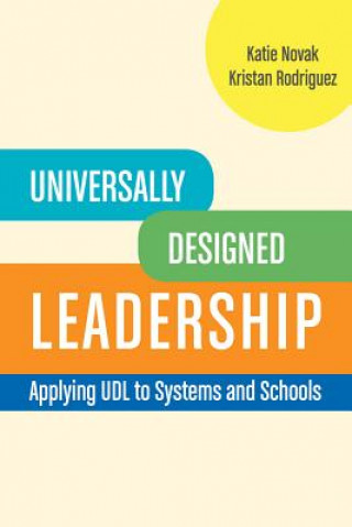 Книга Universally Designed Leadership Katie Novak