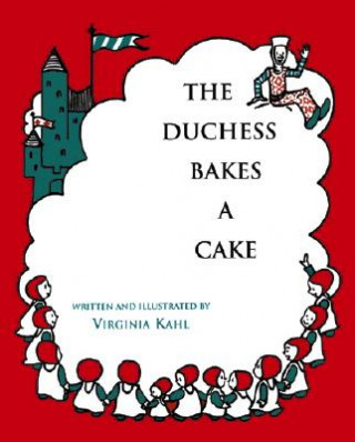 Kniha The Duchess Bakes a Cake Virginia Kahl