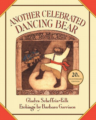 Carte Another Celebrated Dancing Bear Gladys Scheffrin-Falk