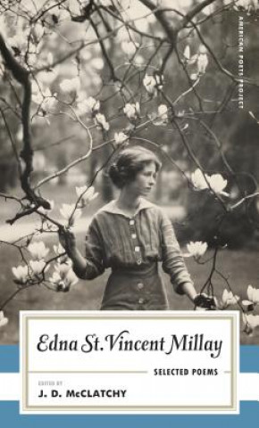 Kniha Edna St. Vincent Millay Selected Poems Edna St Vincent Millay