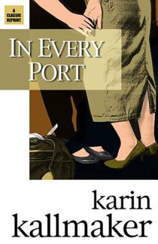 Buch In Every Port Karin Kallmaker