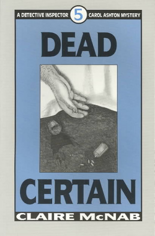 Knjiga Dead Certain Claire McNab