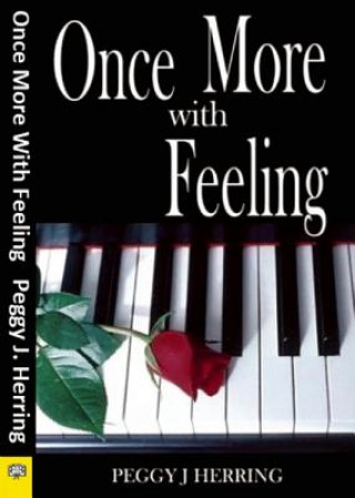 Livre Once More with Feeling Peggy J. Herring