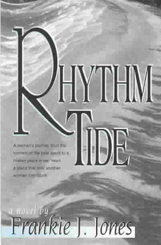 Buch Rhythm Tide Frankie J. Jones