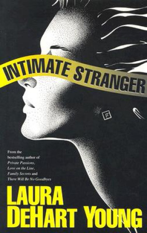 Kniha Intimate Stranger Laura Dehart Young