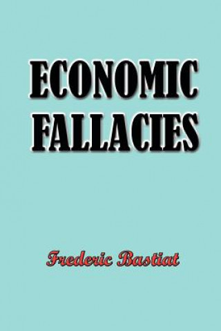 Kniha Economic Fallacies R. J. Deachman