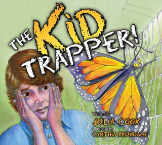 Carte The Kid Trapper Julia Cook