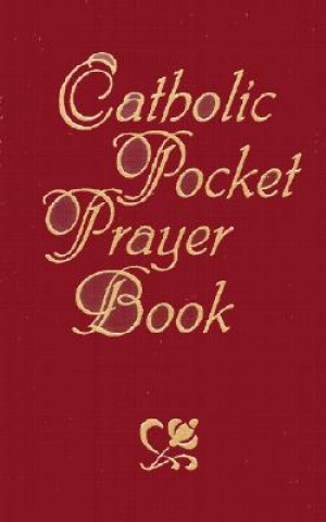 Kniha Catholic Prayer Book Jacquelyn Lindsey