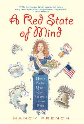 Book A Red State of Mind Nancy French