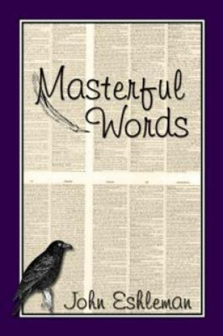 Βιβλίο Masterful Words John Eshleman