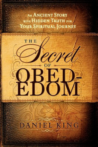Book The Secret of Obed-Edom Daniel King
