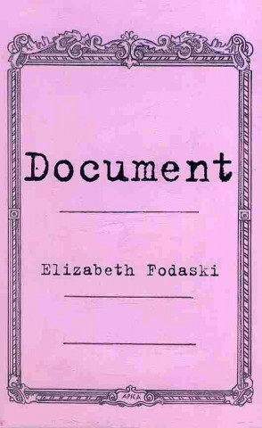 Knjiga Document Elizabeth Fodaski