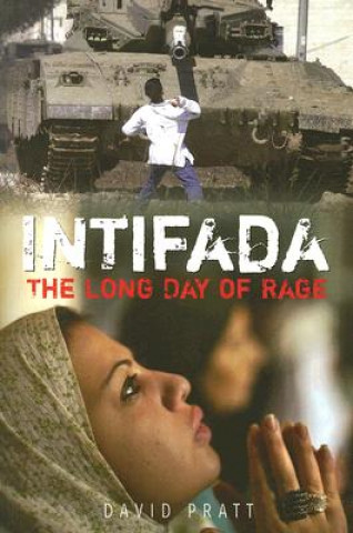 Kniha Intifada: The Long Day of Rage David Pratt